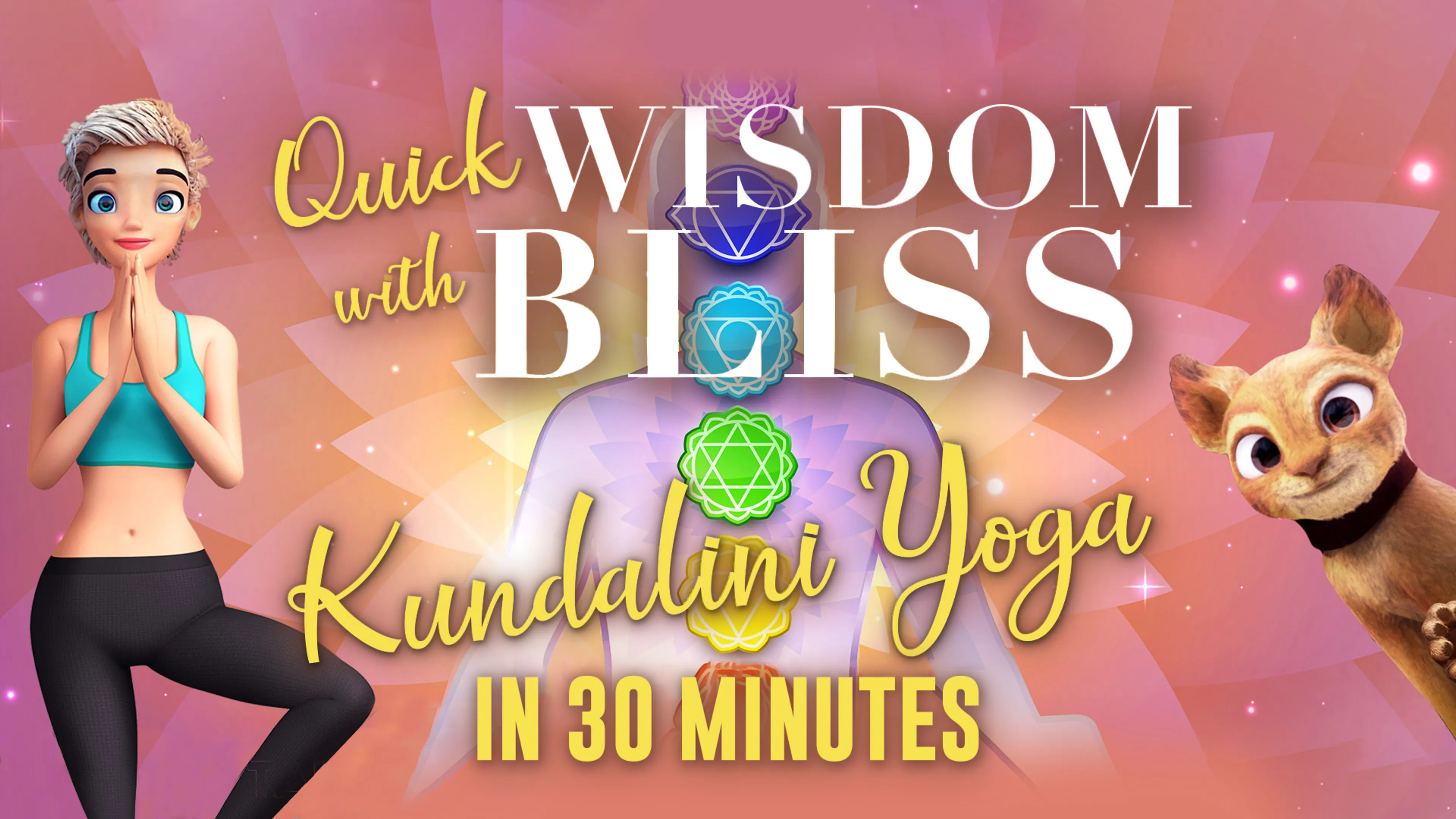 Quick Wisdom With Bliss: Kundalini Yoga In 30 Minutes poster